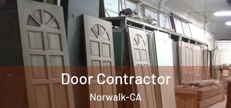  Door Contractor Norwalk-CA